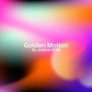 Golden Motion: Space Between Shadows - Dj. Juliano BGM