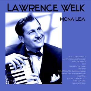 Mona Lisa - Lawrence Welk