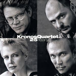 25 Years - Kronos Quartet