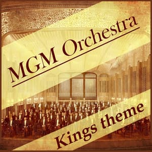 Mgm Orchestra Kings Theme - MGM Studio Orchestra