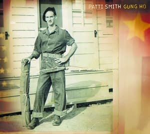 Gung Ho - Patti Smith