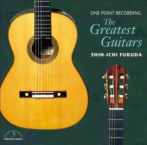 ONE POINT RECORDING The Greatest Guitars - 福田 進一(ギター)