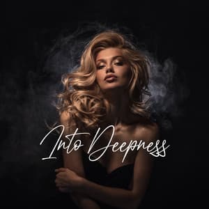 Into Deepness: Deep House Music Mix 2023, Hypnotic Lounge Tunes, Special Edition - Deep Chillout Music Masters