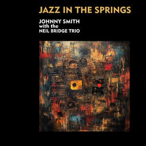 Jazz in the Springs - Johnny Smith