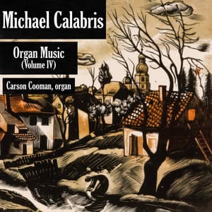 Organ Music - Michael Calabris