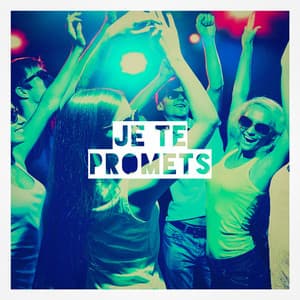 Je te promets - Années 80