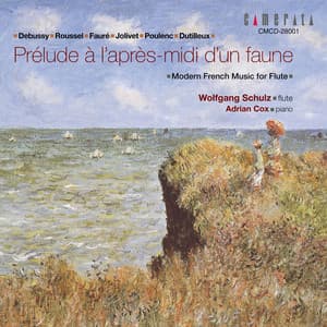 牧神の午後への前奏曲〜フランス近代フルート作品集 - Wolfgang Schulz