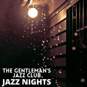 Jazz Nights - The Gentleman's Jazz Club