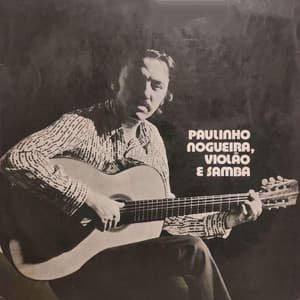 Violão E Samba - Paulinho Nogueira