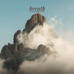 Breath of Old Mountains - Ren Shinrin-Yoku