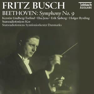 Fritz Busch - Beethoven: Symphony No. 9 - Ludwig van Beethoven