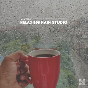 Relaxing Rain Studio - Best Rain Sounds ASMR