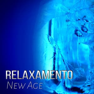 Relaxamento - New Age – Meditação, Estresse e Sono, Natureza, Musicas Calmas, Música Lenta, Música para Dormir, Yoga, Spa, Musicoterapia - Academia de Música para Massagem e Relaxamento