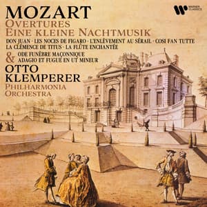 Mozart: Overtures & Eine kleine Nachtmusik - Wolfgang Amadeus Mozart