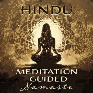 Hindu Meditation Guided - Calming Music Ensemble