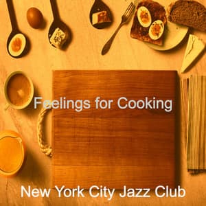 Feelings for Cooking - New York City Jazz Club