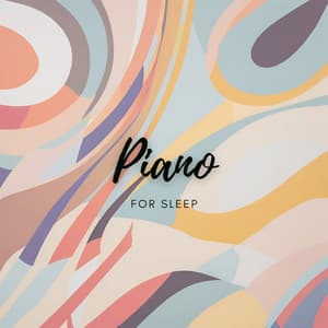 Piano for Sleep - John Smith