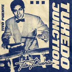 Tuxedo Junction - Tito Puente