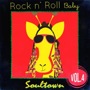 Rock n' Roll Baby: Soultown, Vol. 4 - Rock N' Roll Baby Lullaby Ensemble