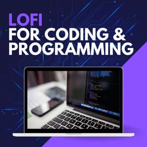Lofi for Coding & Programming: Late Night Coding Session Songs - Chill Beats Lofi