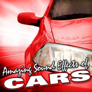 Amazing Sound Effects of Cars - Sound FX