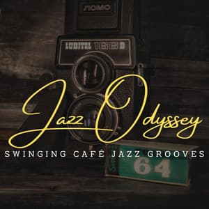 Jazz Odyssey: Café Lounge Explorations in Jazz - Singapore Jazz Quartet