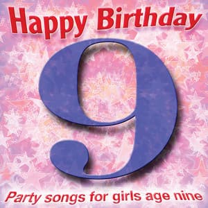 Happy Birthday Girl, Age 9 - Ingrid DuMosch