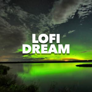 Lofi Dream - Instrumental