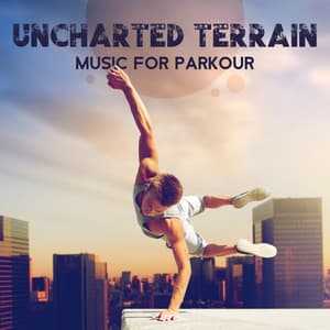 Uncharted Terrain: Drum and Bass for Parkour Enthusiasts, High Velocity Urban Escape, Conquering Obstacles - Stretching Chillout Music Academy