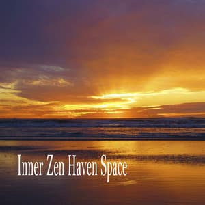 Inner Zen Haven Space - Música Relajante