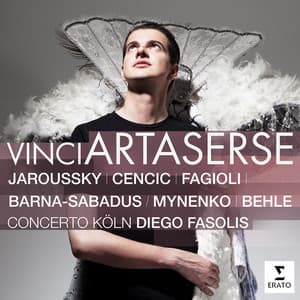 Vinci: Artaserse - Leonardo Vinci