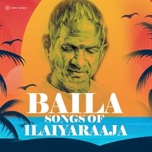 Baila Songs of Ilaiyaraaja - Ilaiyaraaja