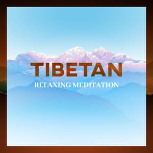 Tibetan Relaxing Meditation: Mindfulness and Focus, Stress Relief, Calming Down - Beat Stress