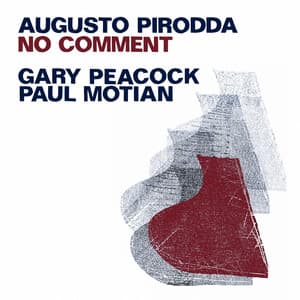 No Comment - Augusto Pirodda