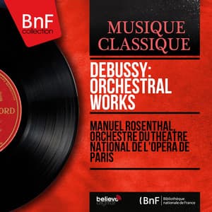 Debussy: Orchestral Works - Claude Debussy