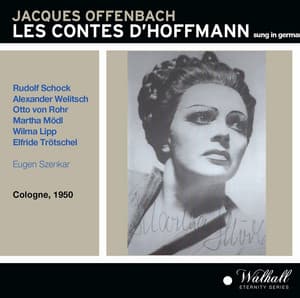 Hoffmanns Erzählungen  Sung in German - Jacques Offenbach