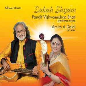 Subah Shyam - Pandit Vishwamohan Bhaat