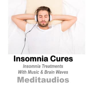 Insomnia Cures - Meditaudios