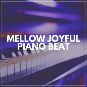 Mellow Joyful Piano Beat - Dai Lan