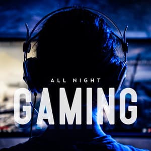 All Night Gaming: Melodic Chill Trance and Progressive for Late Night Gamers - Cool Chillout Zone