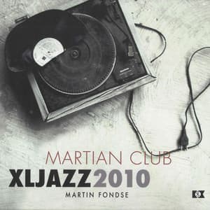 Martian Club - XLJAZZ