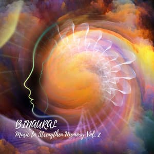 BINAURAL: Music to Strengthen Memory Vol. 2 - Smoothe Sounds