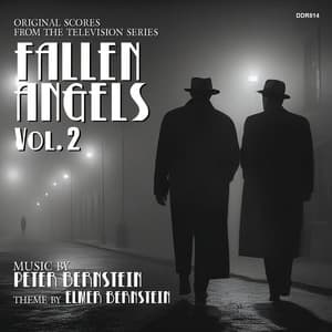 Fallen Angels, Vol. 2: Original Scores From The Television Series - Peter Bernstein