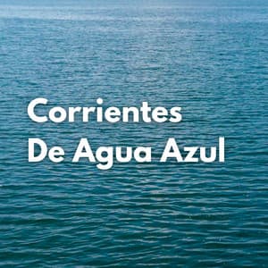 Corrientes De Agua Azul - Centro de Efectos de Agua