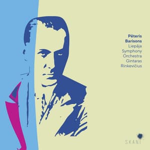 Pēteris Barisons: Three Preludes, Symphony No. 2 - Pēteris Barisons