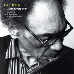 Caldera - Sam Rivers