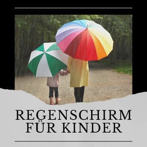 Regenschirm Für Kinder - Regen zum Schlafen