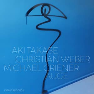 Auge - Aki Takase