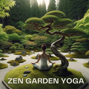Zen Garden Yoga: Japanese Nature Sounds for Mindful Yoga Session - Zen Natural Sounds