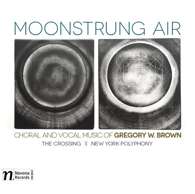 Gregory W. Brown: Moonstrung Air - Gregory W. Brown